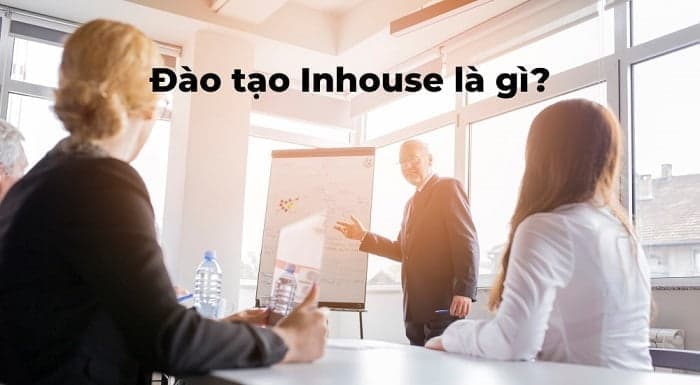 Đào tạo inhouse là hình thức đào tạo tại doanh nghiệp