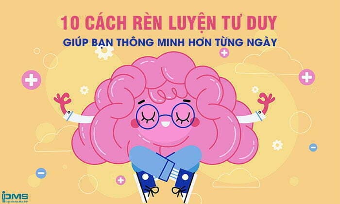 cách rèn luyện tư duy