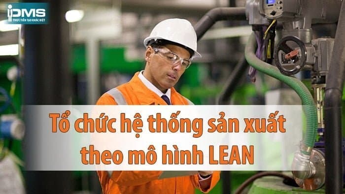 Khóa Học Lean Manufacturing