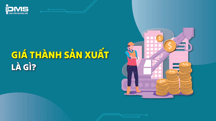 giá thành sản xuất