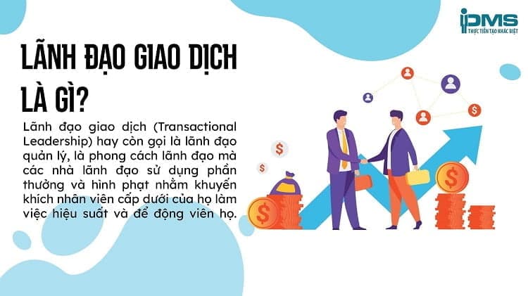 lãnh đạo giao dịch là gì