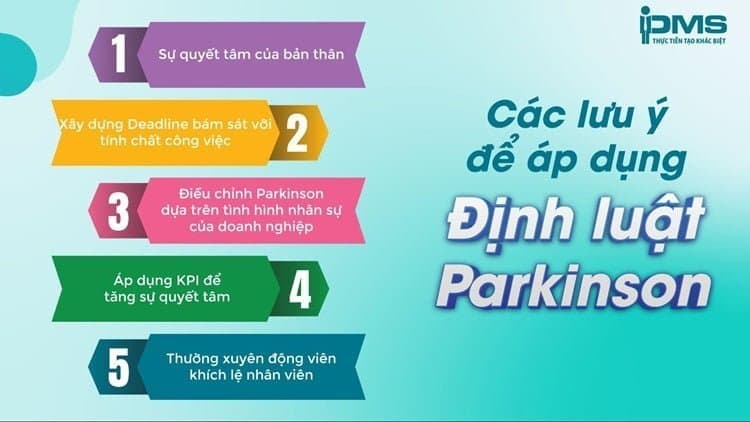 các lưu ý khi áp dụng định luật parkinson