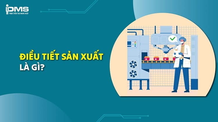 điều tiết sản xuất