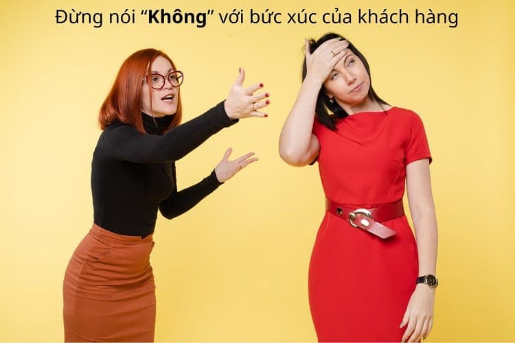 đừng nói Không với bức xúc của khách hàng