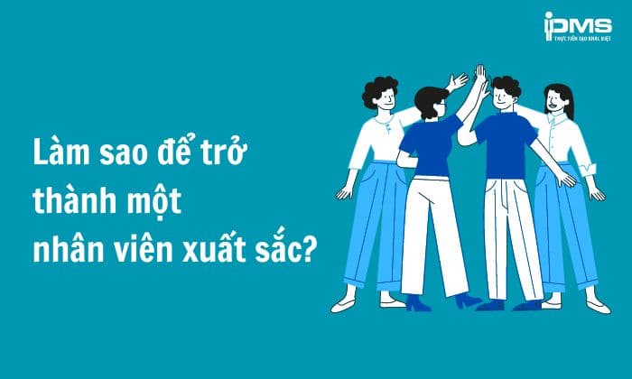 nhân viên xuất sắc