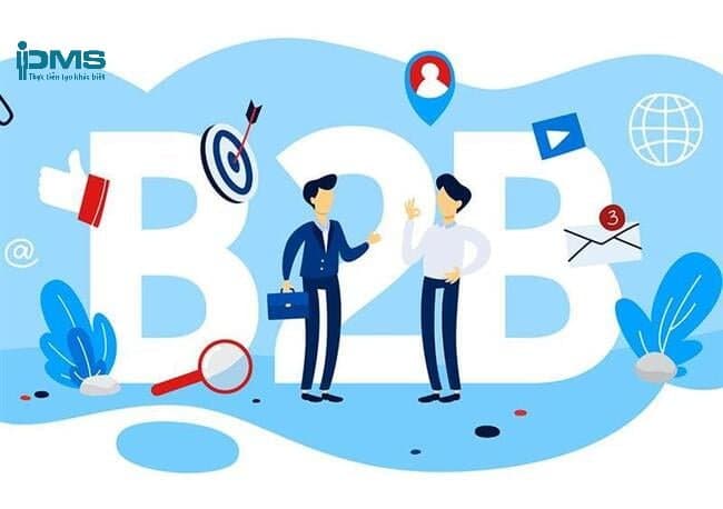 Đặc điểm của khách hàng B2B khác với B2C
