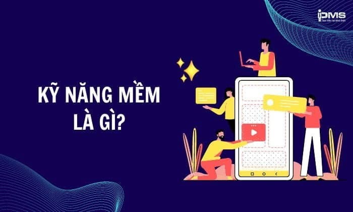 Kỹ Năng Mềm