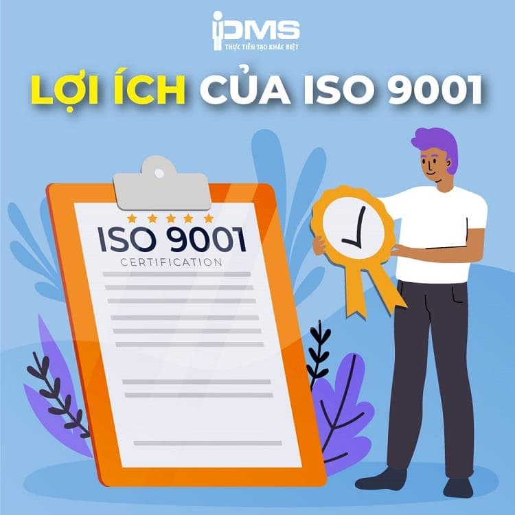 Lợi ích chứng nhận ISO 9001
