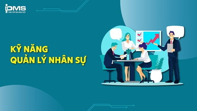 kỹ năng quản lý nhân sự