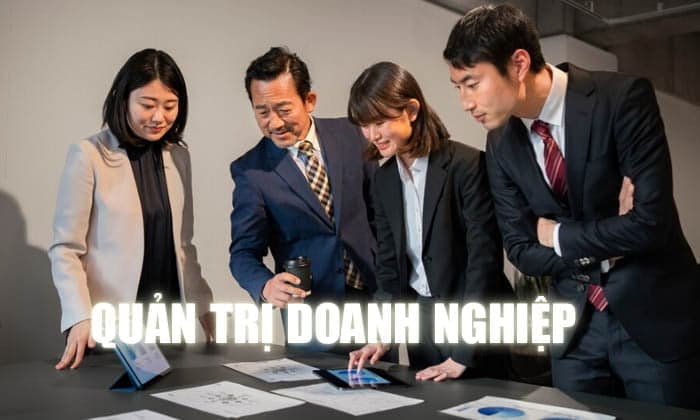 Quản trị doanh nghiệp là gì?