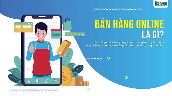 bán hàng trực tuyến là gì