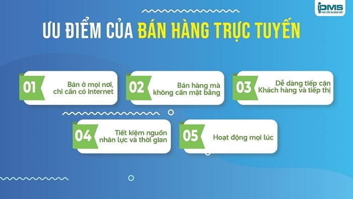 ưu điểm của bán hàng trực tuyến