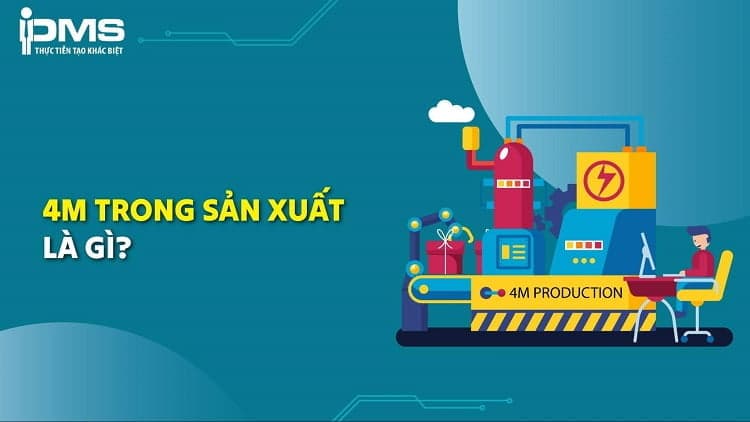 4m trong sản xuất