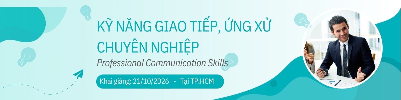 Khóa học kỹ năng giao tiếp ứng xử chuyên nghiệp