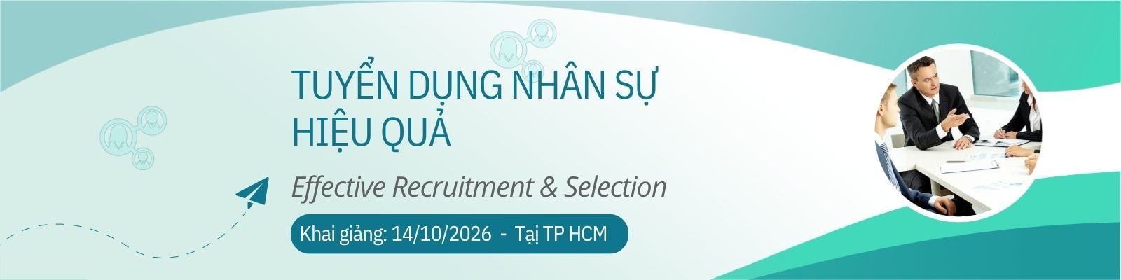 Khóa học tuyển dụng nhân sự hiệu quả