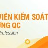 Khóa học Chuyên viên kiểm soát chất lượng QC