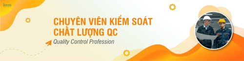 Khóa học Chuyên viên kiểm soát chất lượng QC