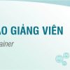 Khóa Học Đào Tạo Giảng Viên Nội Bộ