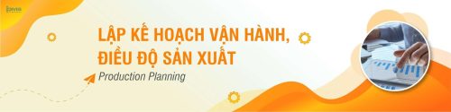 Khóa học Lập kế hoạch vận hành và điều độ sản xuất