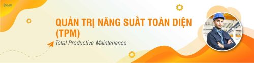 Khóa học Quản trị năng suất toàn diện TPM