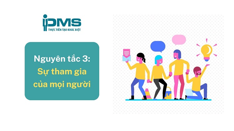 Giải thích 7 nguyên tắc quản lý chất lượng theo ISO 9001:2015 12 Nguyên tắc 3 Sự tham gia của mọi người