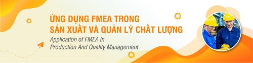 Ung Dung FMEA Trong San Xuat va Quan Ly Chat Luong