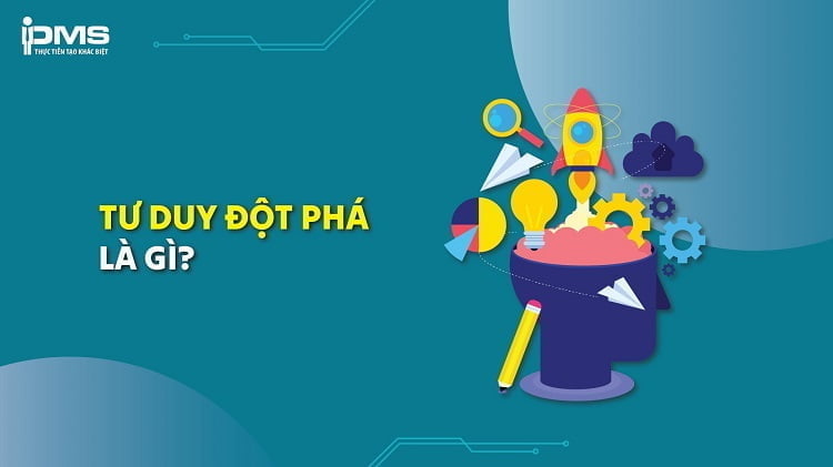 khái niệm tư duy đột phá