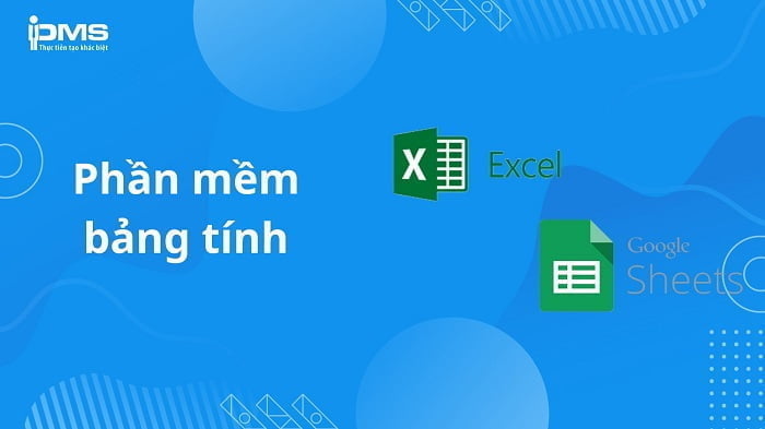 Phần mềm bảng tính trong tin học văn phòng