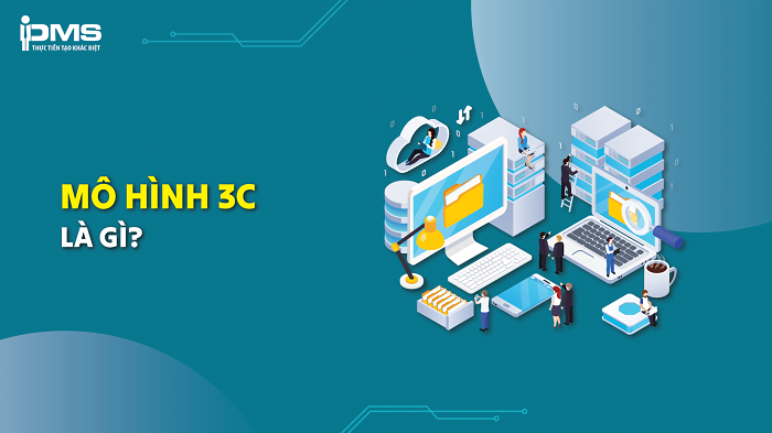 Mô hình 3c là gì