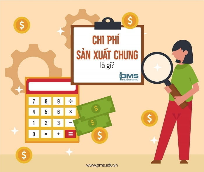 Chi phí sản xuất chung là gì? Công thức tính và phương pháp phân bổ 8 chi phí sản xuất chung là gì