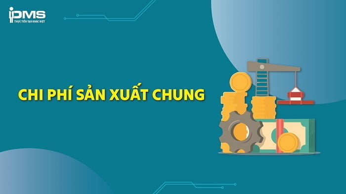 chi phí sản xuất chung