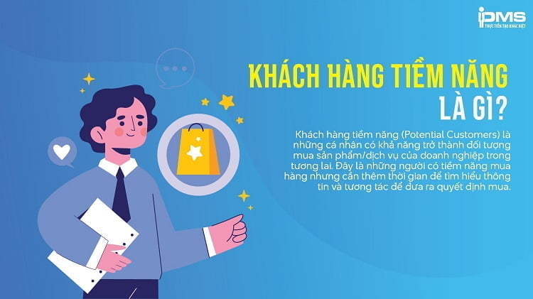 Khách hàng tiềm năng là gì? Vai trò & cách xác định khách hàng tiềm năng 10 khách hàng tiềm năng là gì
