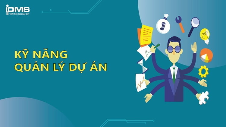 kỹ năng quản lý dự án