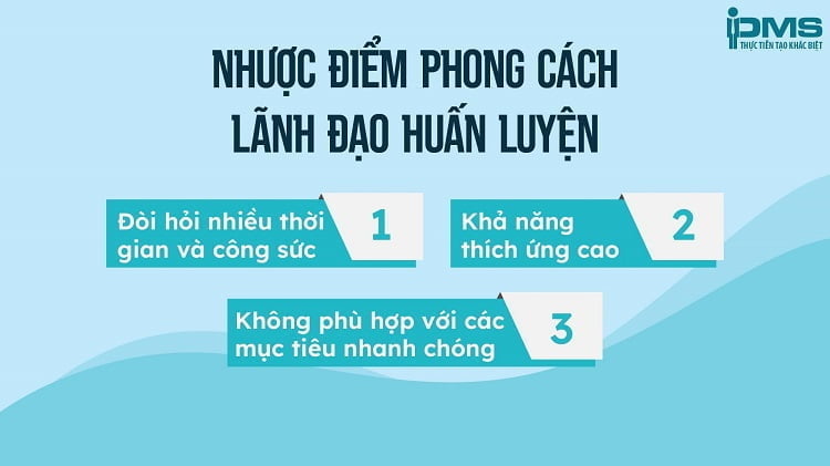 nhược điểm phong cách lãnh đạo huấn luyện