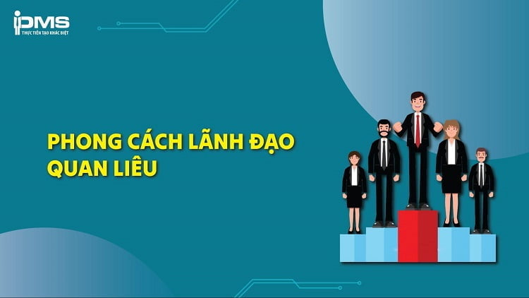 phong cách lãnh đạo quan liêu