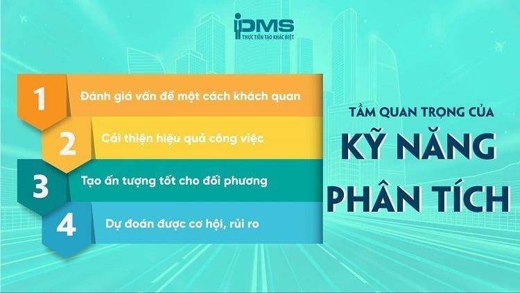 Kỹ năng phân tích là gì? 7 tố chất cần có của nhà phân tích giỏi 9 các kỹ năng phân tích