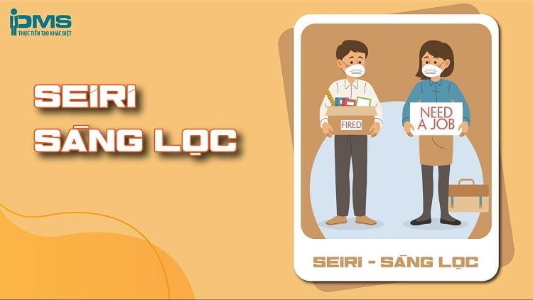 Phương pháp 5S là gì? Hướng dẫn làm đúng 5S tại doanh nghiệp 15 Seiri nghĩa là sàng lọc, phân loại vật dụng không cần thiết