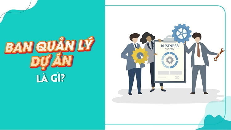 ban quản lý dự án là gì