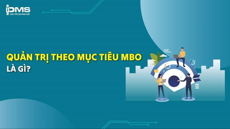 Quản trị theo mục tiêu (MBO)