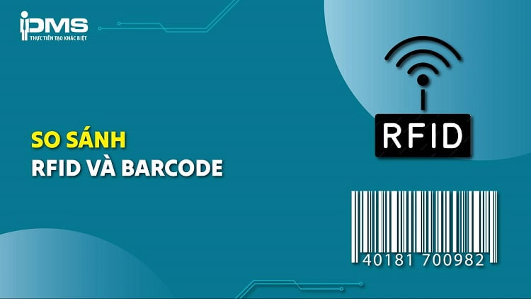 Công nghệ RFID vs Barcode