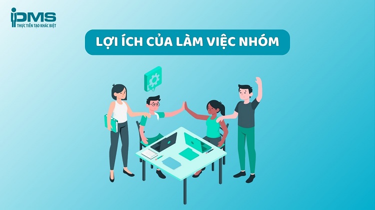 lợi ích của làm việc nhóm