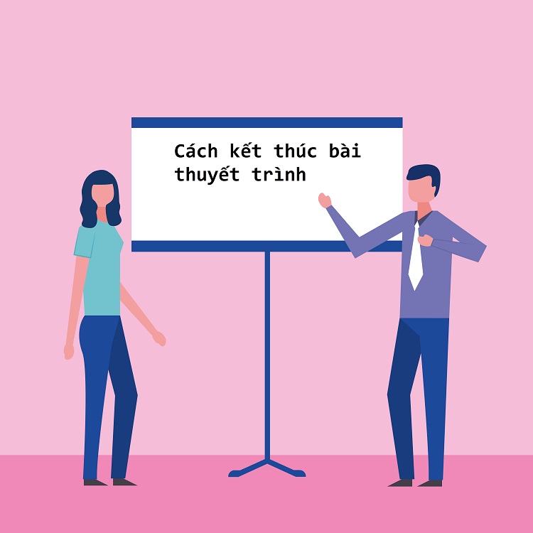 8 cách kết thúc bài thuyết trình ấn tượng trong lòng khán giả 12 Cách kết thúc bài thuyết trình