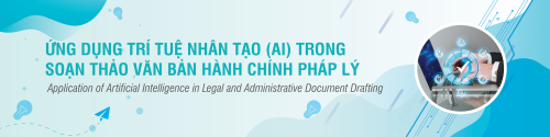 Banner ứng dụng AI trong soạn thảo văn bản hành chính pháp lý