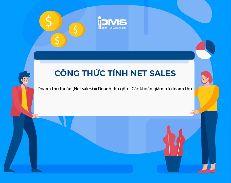 Net sales là gì? Ý nghĩa, cách tính và cách tăng doanh thu thuần 7 công thức tính net sales