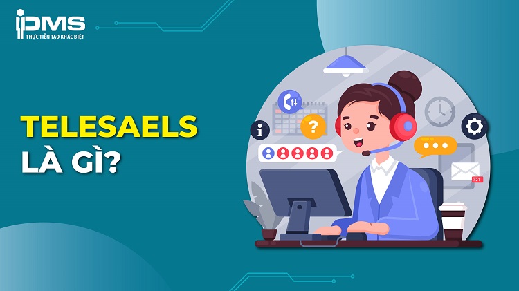 Telesales là gì? Mô tả công việc nhân viên Telesales chuyên nghiệp 25 Telesales là gì
