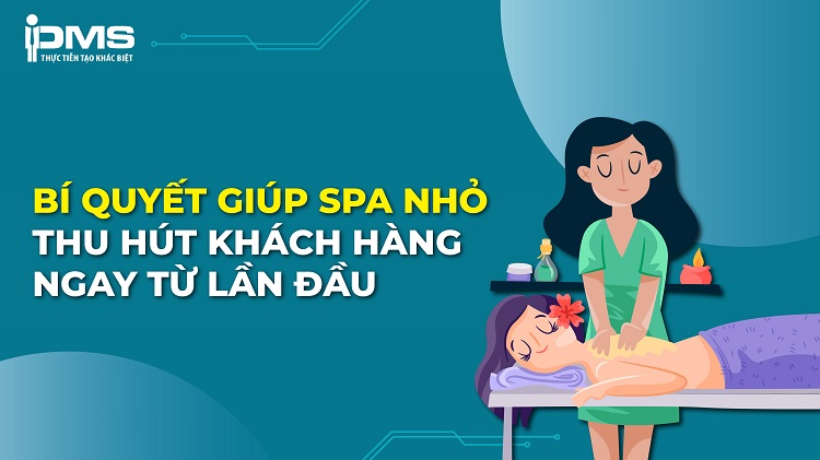 Cách thu hút khách hàng cho spa