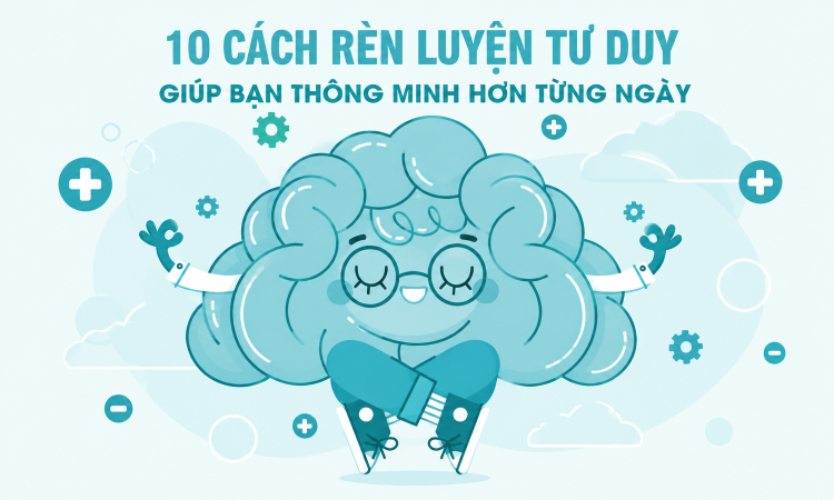 cách rèn luyện tư duy