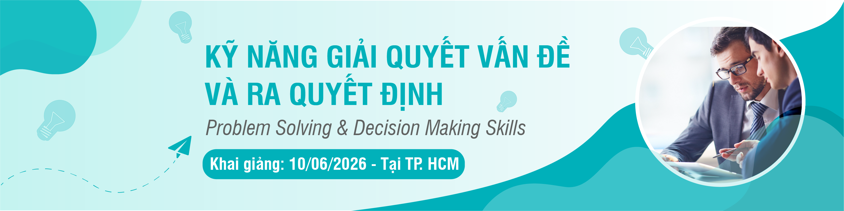 Học Viện Tư Vấn - Đào Tạo PMS 10 Banner tháng 6 giải quyết vấn đề và ra quyết định
