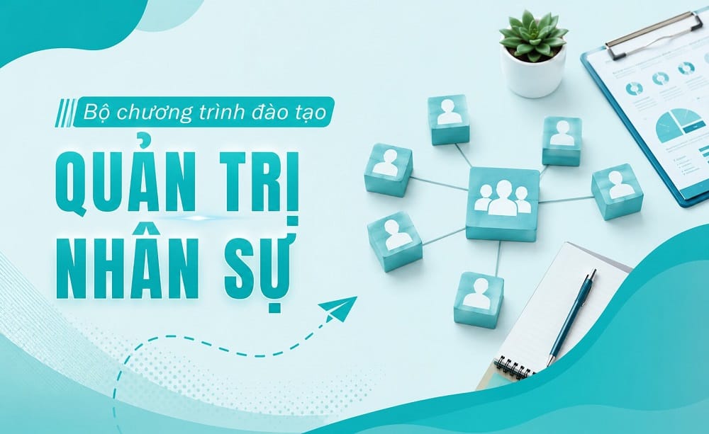 Đào Tạo Inhouse doanh nghiệp 12 Bộ chương trình quản trị nhân sự