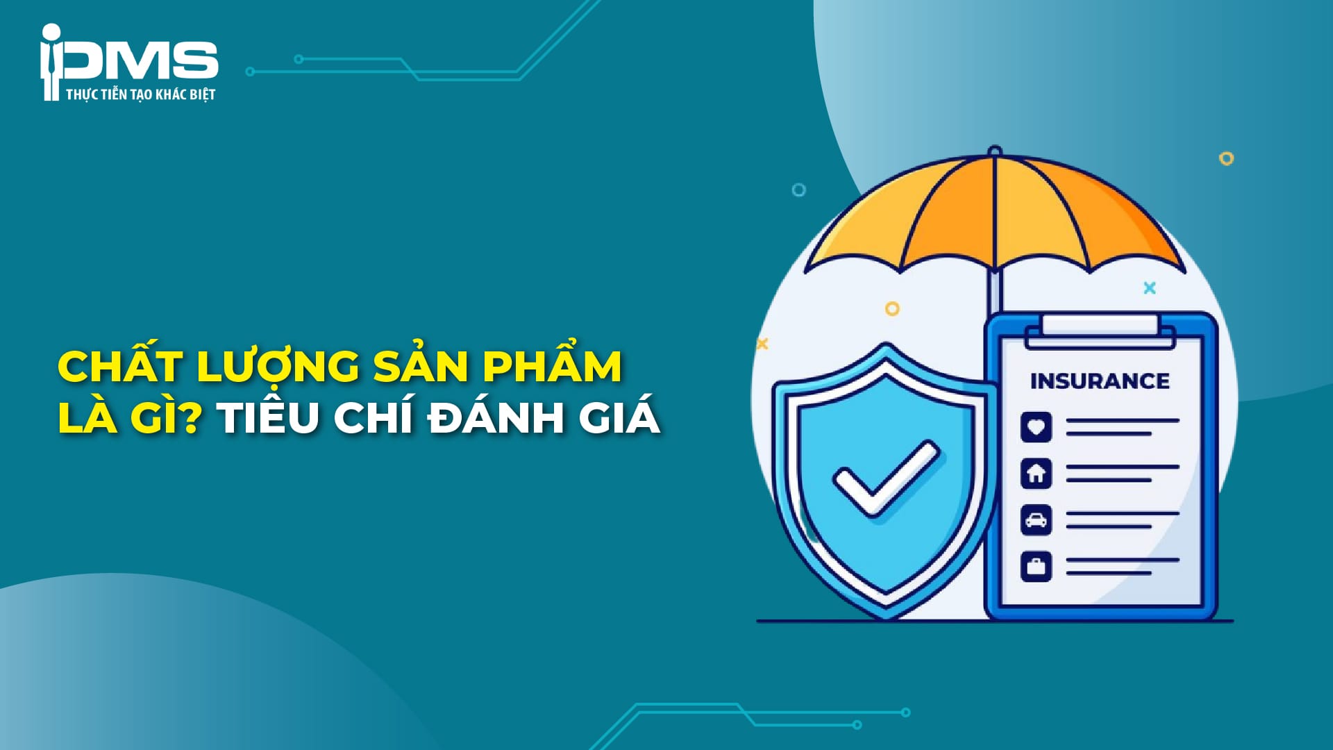 chất lượng sản phẩm là gì